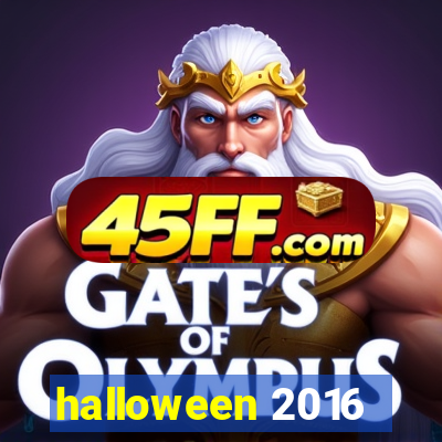 halloween 2016